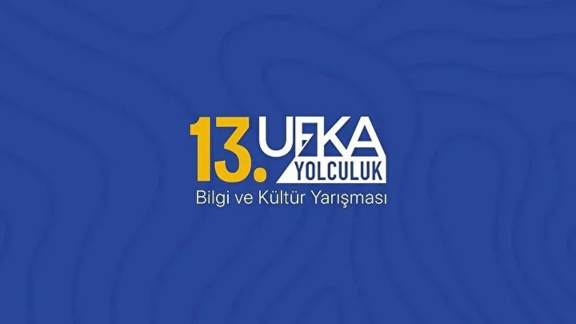 Ufka Yolculuk Yarışması bu yıl 13. kez düzenleniyor